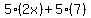 5%282x%29%2B5%287%29