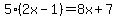5%282x-1%29=8x%2B7