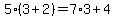 5%283%2B2%29=7%2A3%2B4