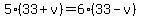5%2833%2Bv%29=6%2833-v%29