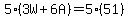 5%283W%2B6A%29+=+5%2851%29