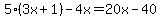 5%283x%2B1%29-4x=20x-40