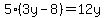 5%283y-8%29=12y