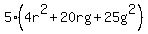 5%284r%5E2%2B20rg%2B25g%5E2%29