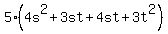 5%284s%5E2%2B3st%2B4st%2B3t%5E2%29