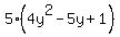 5%284y%5E2-5y%2B1%29