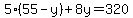 5%2855-y%29%2B8y=320