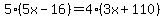 5%285x-16%29=4%283x%2B110%29
