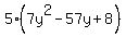 5%287y%5E2-57y%2B8%29