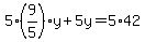 5%289%2F5%29y%2B5y=5%2A42