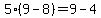 5%289-8%29=9-4