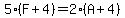 5%28F%2B4%29=2%28A%2B4%29