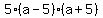 5%28a-5%29%28a%2B5%29