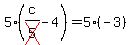 5%28c%2Fcross%285%29-4%29=5%28-3%29