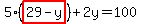 5%28highlight%2829-y%29%29%2B2y=100