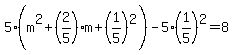 5%28m%5E2%2B%282%2F5%29m%2B%281%2F5%29%5E2%29-5%281%2F5%29%5E2=8
