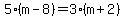 5%28m-8%29=3%28m%2B2%29