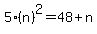 5%28n%29%5E2=48%2Bn