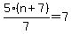 5%28n%2B7%29%2F7=7