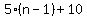 5%28n-1%29%2B10