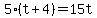 5%28t%2B4%29=15t