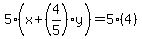 5%28x%2B%284%2F5%29y%29+=+5%284%29
