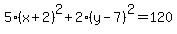 5%28x%2B2%29%5E2%2B2%28y-7%29%5E2=120