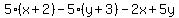 5%28x%2B2%29-5%28y%2B3%29-2x%2B5y
