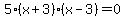 5%28x%2B3%29%28x-3%29+=+0