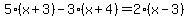 5%28x%2B3%29-3%28x%2B4%29=2%28x-3%29