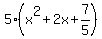 5%28x%5E2%2B2x%2B7%2F5%29