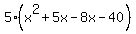 5%28x%5E2%2B5x-8x-40%29