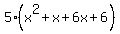 5%28x%5E2%2Bx%2B6x%2B6%29