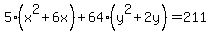 5%28x%5E2+%2B+6x%29+%2B+64%28y%5E2+%2B+2y%29+=+211