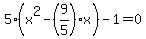 5%28x%5E2-%289%2F5%29x%29-1=0