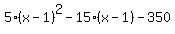 5%28x-1%29%5E2-15%28x-1%29-350