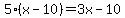 5%28x-10%29=3x-10