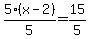 5%28x-2%29%2F5=15%2F5