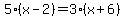 5%28x-2%29=3%28x%2B6%29