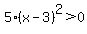 5%28x-3%29%5E2%3E0%29