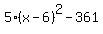 5%28x-6%29%5E2-361