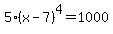 5%28x-7%29%5E4=1000
