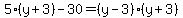 5%28y%2B3%29-30+=+%28y-3%29%28y%2B3%29