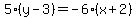 5%28y-3%29=-6%28x%2B2%29