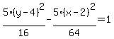 5%28y-4%29%5E2%2F16-5%28x-2%29%5E2%2F64=1