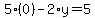 5%2A%280%29-2%2Ay=5
