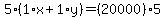 5%2A%281%2Ax%2B1%2Ay%29=%2820000%29%2A5