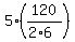 5%2A%28120%2F%282%2A6%29%29