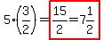 5%2A%283%2F2%29=highlight%2815%2F2=7%261%2F2%29