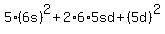 5%2A%286s%29%5E2%2B2%2A6%2A5sd%2B%285d%29%5E2%29